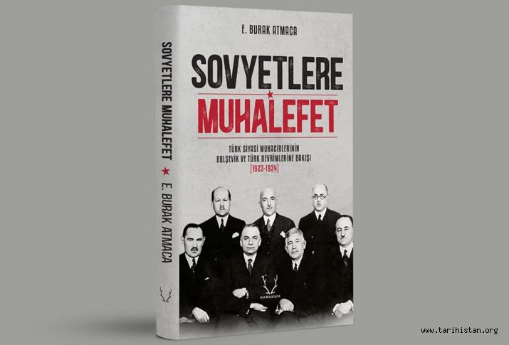 "SOVYETLERE MUHALEFET" OKUYUCUYLA BULUŞACAK