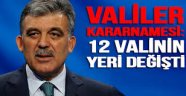 12 Vali görevden Alındı!