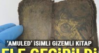 1500 yıllık 'Amuled' isimli gizemli kitap 