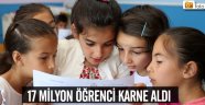 17 milyon öğrenci karne aldı
