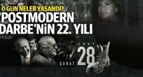 28 Şubat Darbesinin 22. yılı