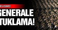 28 Şubat soruşturmasında flaş gelişme!4 General tutulandı!