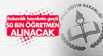 50 bin öğretmen alınacak