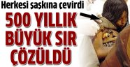500 yıllık cesedin sırrı çözüldü!
