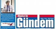 Bundan böyle Manisa'da Gündem daha farklı olacak