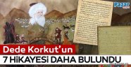Dede Korkut'un 7 hikayesi daha bulundu
