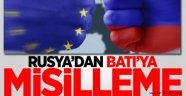 Rusya'dan Batı'ya Misilleme