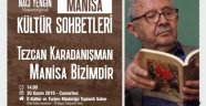 Manisa Kültür Sohbetlerinde "Manisa Bizimdir"konuşulacak