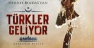 Türkler Geliyor: Adaletin Kılıcı filmi vizyona girdi. 