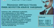 Ölümünün 100'üncü Yılında Ömer Seyfettin Hikâye Yarışması