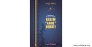 KALEM "ANNE" DERSE!