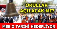 Bakan Selçuk'tan okulların açılması ile ilgili...