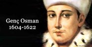 TARİHTE BUGÜN 20 MAYIS (Günün Olayı GENÇ OSMAN'IN KATLEDİLMESİ 20 Mayıs 1622) / FAZLI KÖKSAL