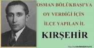 TARİHTE BUGÜN 30 MAYIS (Günün Olayı: Kırşehir'in İlçe Yapılması) / FAZLI KÖKSAL