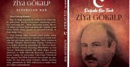 Alparslan Kar; Doğuda Bir Türk – Ziya Gökalp