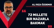 Yetmiş iki millete bir nazarla bakmak - Ali Rıza Özdemir