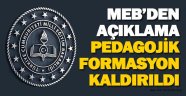 MEB pedagojik formasyonu kaldırdığını açıkladı