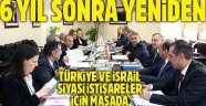 Türk-İsrail ilişkileri yeni baştan