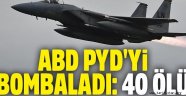 ABD'nin, Rakka'da PKK/PYD'yi vurduğu iddia edildi