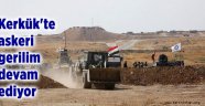KERKÜK'TE GERİLİM DEVAM EDİYOR