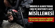AA'dan Reuters ve CNN International'a misilleme
