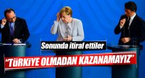 AB üye ülkelerinden itiraf:"Türkiye olmadan kazanamayız"