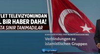 Alman devlet televizyonundan Türkiye'ye iftira dolu haber..