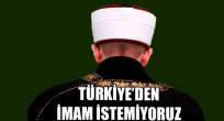 Almanya: 'Türkiye'den ithal imam istemiyoruz'