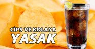 Ankara'da Cips ve kolaya yasak