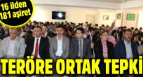 Aşiret liderleri teröre ortak tepki