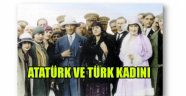 Atatürk ve Türk Kadını / Perihan Naci ELDENİZ