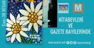 Ayarsız Nisan - 2019 Sayısı Çıktı