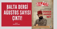 Balta Dergi Ağustos Sayısı Okurlarıyla Buluştu