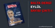 Balta Dergi Eylül Sayısı Çıktı!