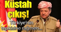 Barzani'den Türkiye aleyhine küstah çıkış!
