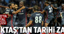 Beşiktaş'tan tarihi zafer.