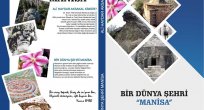 BİR DÜNYA ŞEHRİ MANİSA