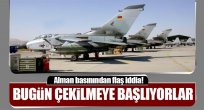 Bugün Türkiye'den gitmeye başlıyorlar...