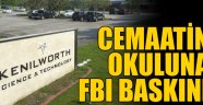 Cemaatin okuluna FBI baskını