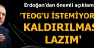 Cumhurbaşkanı Erdoğan: TEOG'un kaldırılması lazım