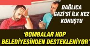 Dağlıca gazisi ilk kez konuştu!