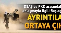 DEAŞ ve PKK arasında kirli anlaşma ortaya çıktı