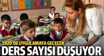 Ders sayısı yarı yarıya düşebilir