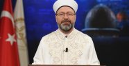 Diyanet İşleri Başkanı Erbaş'ın Miraç Gecesi mesajı