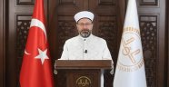 Diyanet İşleri Başkanı Erbaş'tan Ramazan Ayı Mesajı