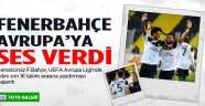 Fenerbahçe BATE'yi eledi, 16'ya kaldı!