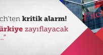 Fitch'den kritik Türkiye açıklaması