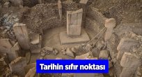 Göbeklitepe tarihin sıfır noktası