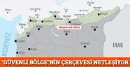 "Güvenli bölge"nin çerçevesi netleşiyor