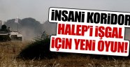 Halep'i İşgal İçin Yeni Oyun: Koridor